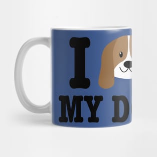 I Love My Dog - Dog Lover Dogs Mug